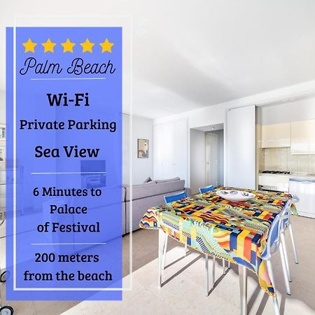 Palm Beach- Free Wifi- Parking- Sea View Apartment Кан Екстериор снимка